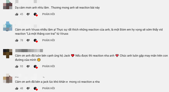 ViruSs lên tiếng khi có quá nhiều yêu cầu reaction MV mới của Jack: Mới nghe loáng thoáng, sẽ chỉ làm khi Jack hoặc công ty của Jack muốn - Ảnh 7.