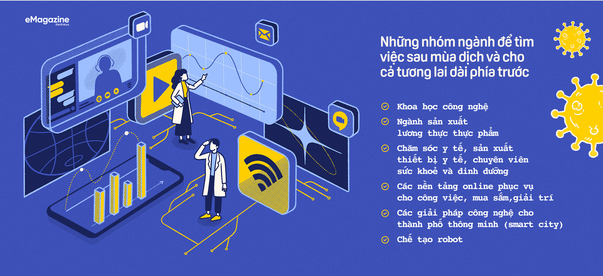 COVID-19 dạy ta một điều: Thế hệ chúng ta có khi đến 70 tuổi vẫn phải lên mạng tự học  - Ảnh 6.