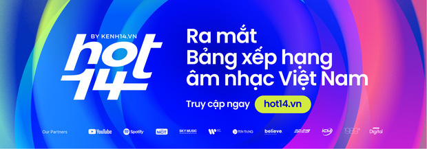 HOT14: Bảng xếp hạng tiệm cận chuẩn quốc tế mà vẫn phản ánh thói quen nghe nhạc của người Việt - Ảnh 7.