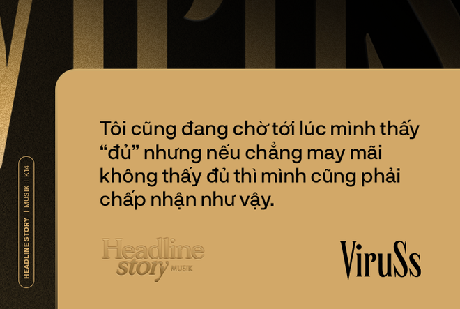 ViruSs: Có lẽ hạnh phúc của Sơn Tùng là đủ còn hạnh phúc của tôi là hơn Sơn Tùng - Ảnh 21.