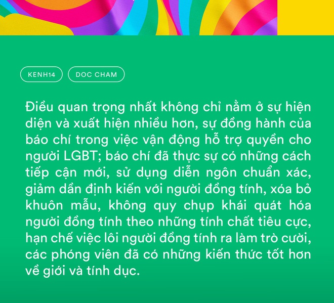 Báo chí về người đồng tính: Đã qua rồi cái thời “đám giả les, học đòi làm bê đê” - Ảnh 6.