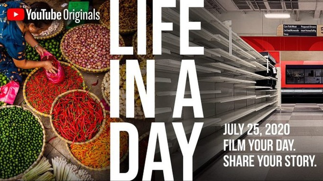 Life in a day 2020 - Chia sẻ một ngày của bạn, cơ hội góp mặt trong bộ phim tài liệu lịch sử thế giới do YouTube phát động - Ảnh 1.