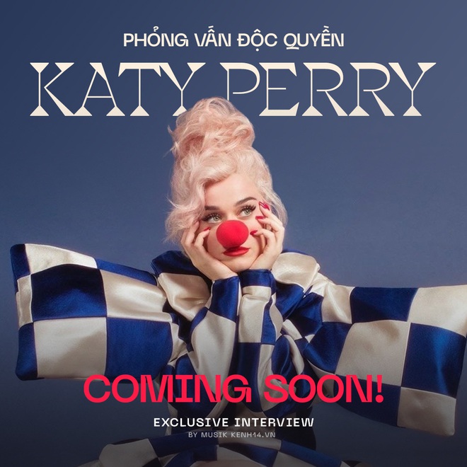 Phỏng vấn độc quyền Katy Perry: Rất thích BLACKPINK, nhưng sẽ không hợp tác với Kpop chỉ vì chạy theo thành tích! - Ảnh 6.