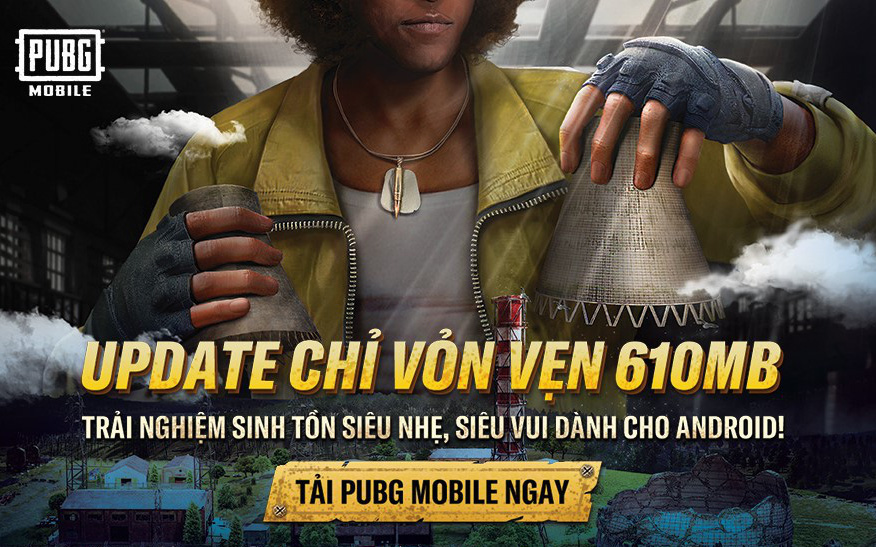 Tất tần tật về bản update 1.1 của PUBGM, bất ngờ nhất là dung lượng chỉ còn 610MB giúp hội mê chạy bo không lo về bộ nhớ!