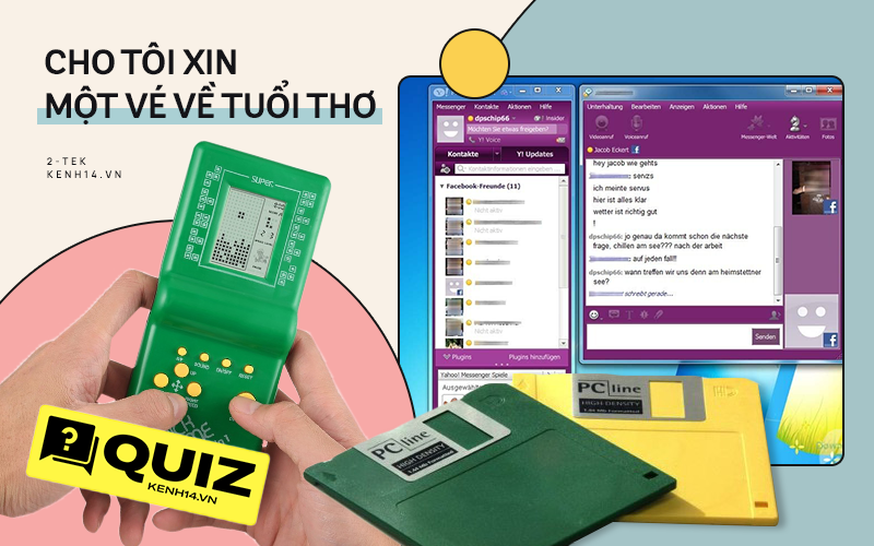 Quiz: Nếu vẫn còn nhớ nhiều hình ảnh công nghệ &quot;xưa cũ&quot; này, bạn đã có một tuổi thơ dữ dội!