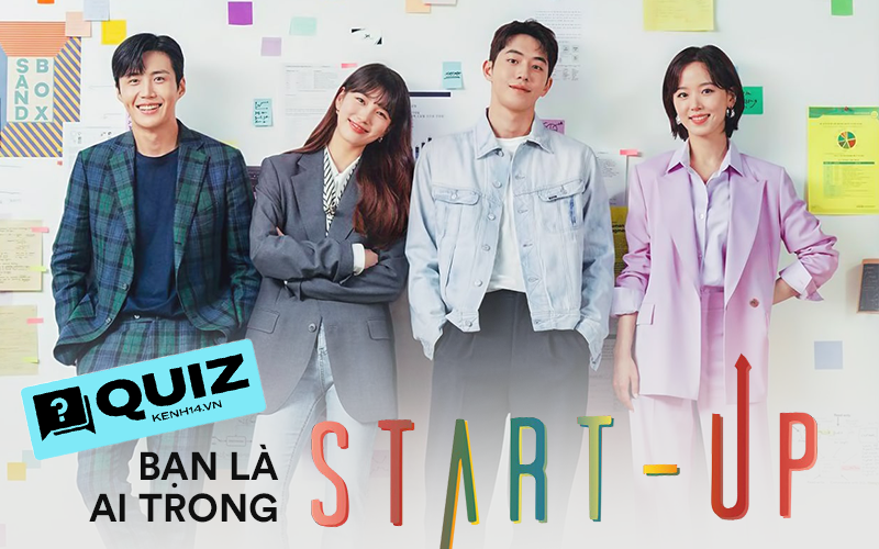 Bạn là ai trong bộ tứ Start Up, mentor ấm áp hay Dal Mi hài hước - thử ngay quiz này để biết liền!