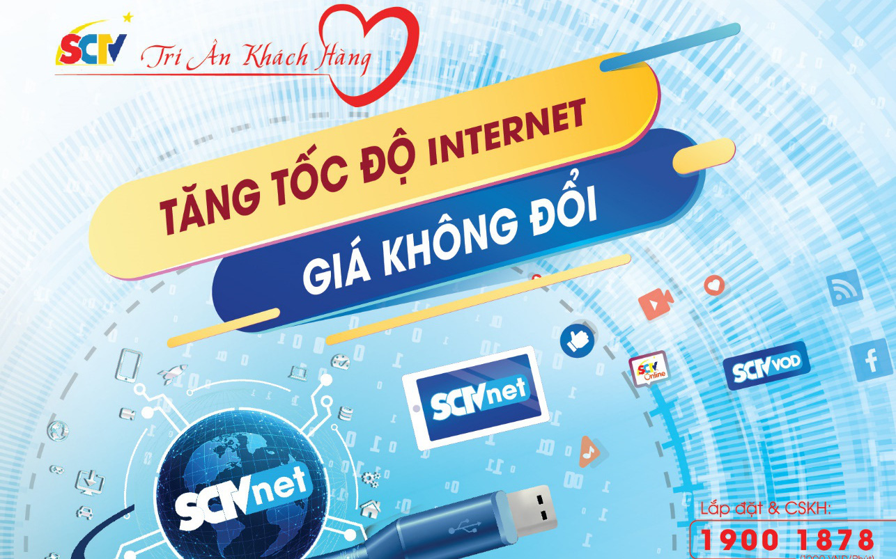 SCTV nâng tốc độ internet, khách hàng thỏa sức làm việc tại nhà phòng chống “Cô-Vy”