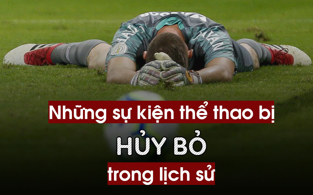 Những sự kiện thể thao lớn bị hủy bỏ trong lịch sử: World Cup cũng từng trở thành &quot;nạn nhân&quot; nhưng đau thương nhất vẫn là vụ tai nạn máy bay kinh hoàng chỉ vài năm trước