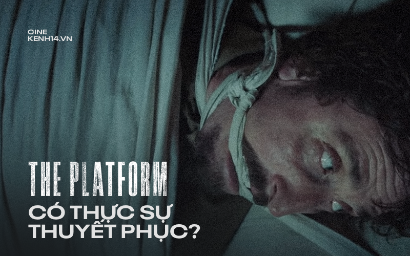 The Platform man rợ hóa những thông điệp cũ, ý tưởng táo bạo nhưng kém thuyết phục?