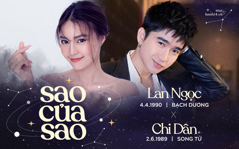 Soi couple Lan Ngọc và Chi Dân dưới góc nhìn cung hoàng đạo: Nam đào hoa, nữ thuỷ chung thì liệu cái kết sẽ như thế nào?