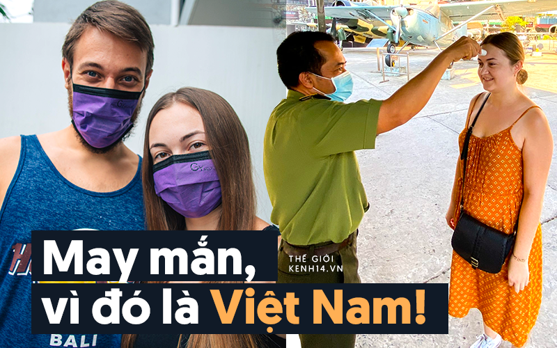 Blogger nước ngoài chia sẻ về những ngày mắc kẹt ở Việt Nam vì Covid-19: &quot;Thật may mắn, vì đó là Việt Nam&quot;