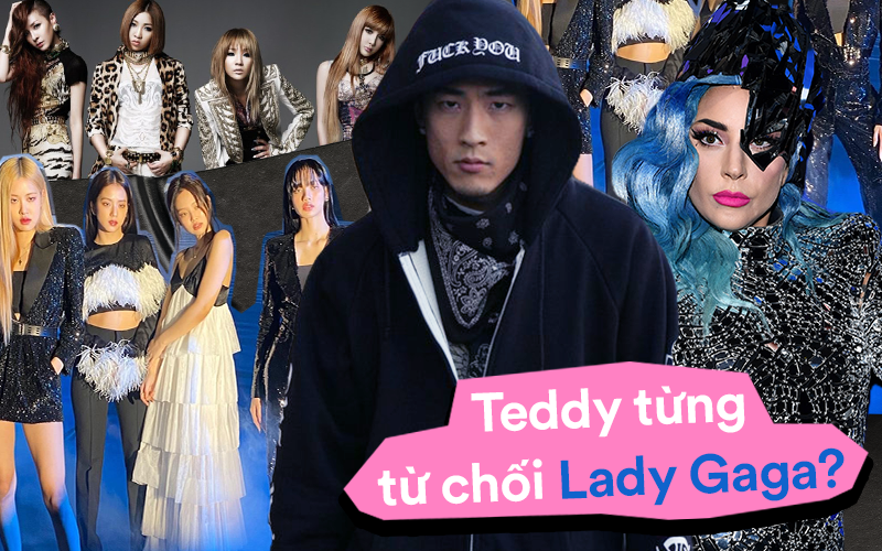 Chuyện ít ai biết: “Phù thủy âm nhạc” Teddy từng từ chối làm producer của Lady Gaga để tập trung cho 2NE1, ai ngờ sự thật lại khác xa?