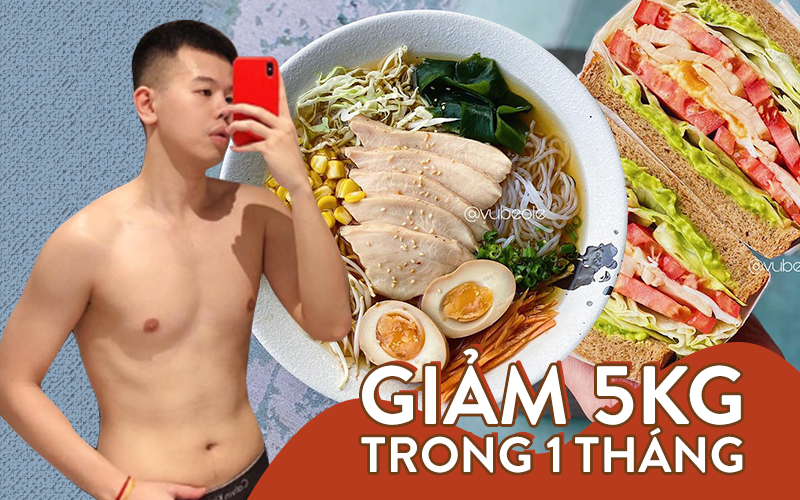 Từng ăn 10 bữa/ngày, chàng trai Hà thành tức tốc giảm liền 5 kg chỉ sau 1 tháng
