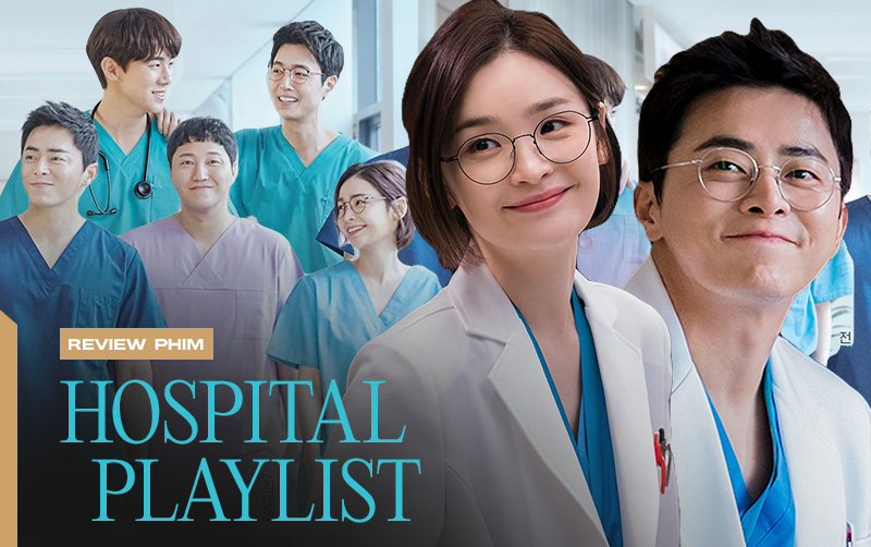 Đầy nhân văn và chân thật, Hospital Playlist chính là phim y khoa hay nhất xứ Hàn lúc này!