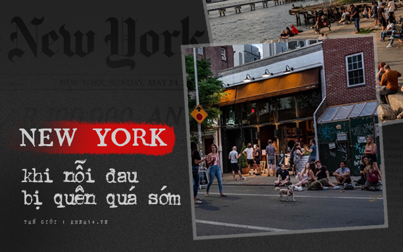 &quot;Chúng tôi đâu thể ở nhà mãi được&quot;: Đại dịch vẫn ở đó nhưng người New York đã sớm bỏ qua nỗi đau, hành động như chưa từng có gì xảy ra