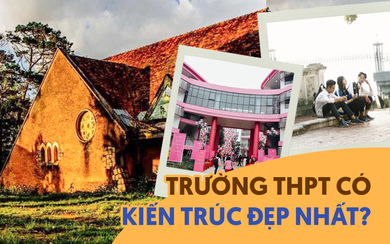 Top những trường THPT sở hữu kiến trúc đẹp mắt nhất Việt Nam, có nơi hiện đại thứ 2 Đông Nam Á với số tiền đầu tư 600 tỷ