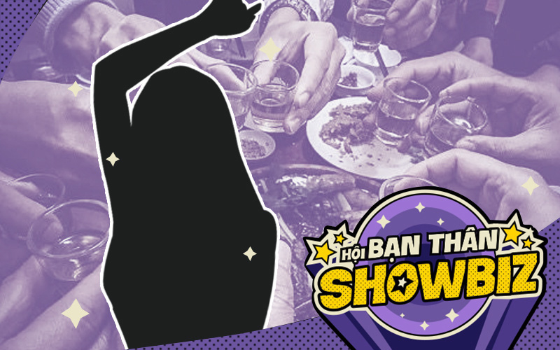 Có một hội bạn showbiz nhậu nhẹt bê tha, trong cơn say không quên &quot;gọi gái&quot; dù đã có vợ?