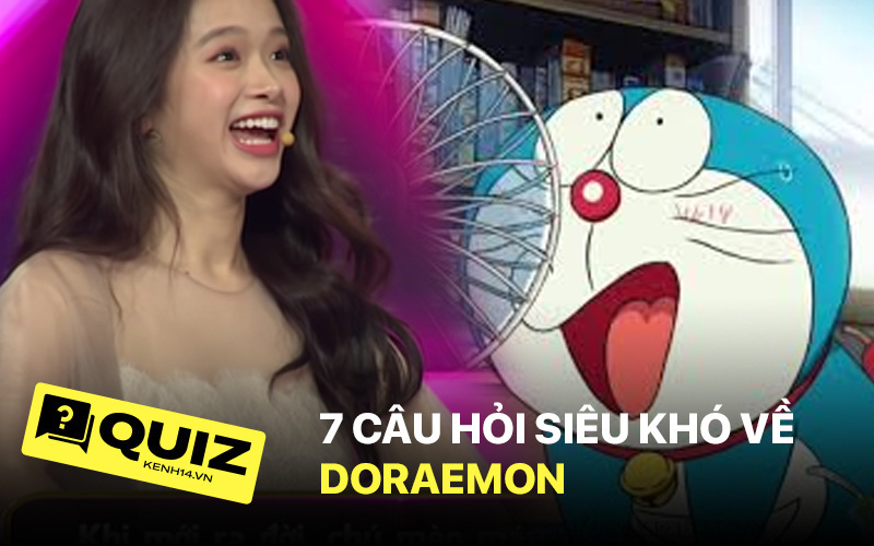 Linh Ka không biết Doraemon sinh ra màu vàng, còn bạn chắc chắn không thể trả lời hết 7 câu hỏi siêu khó dưới đây về Mèo Ú