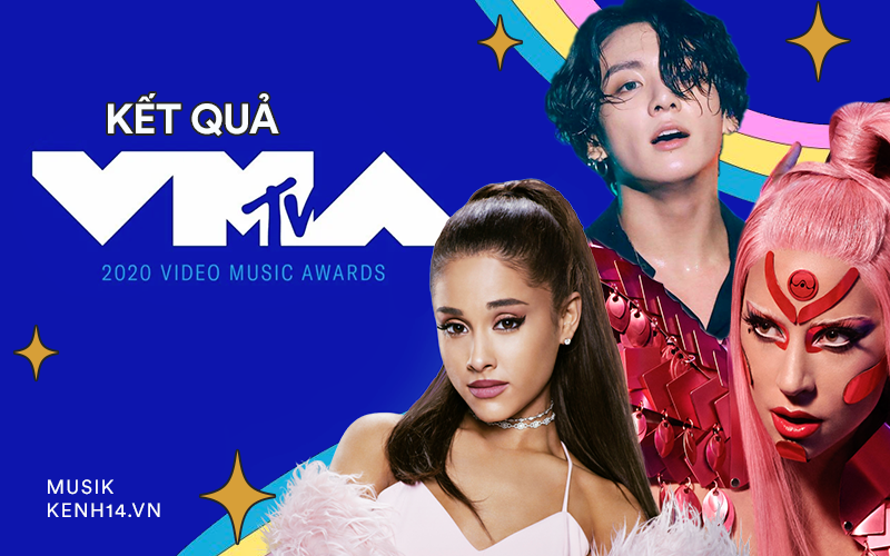 Kết quả MTV VMAs 2020: Lady Gaga và BTS chiếm trọn spotlight, Ariana Grande gom nhanh 4 giải, riêng Billie Eilish trắng tay