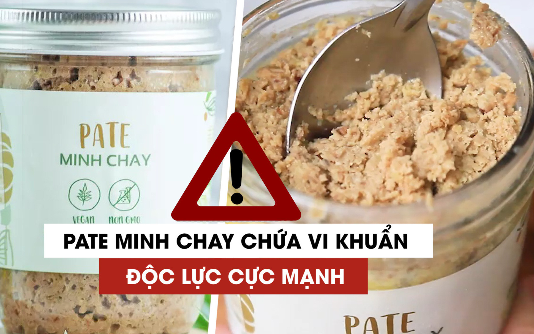 Vụ Pate Minh Chay nhiễm độc tố thần kinh cực mạnh: Lãnh đạo công ty lên tiếng