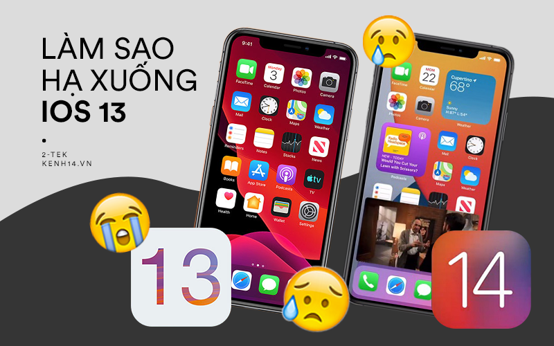 iOS 14 lỗi nhiều như &quot;phốt của người yêu cũ&quot;, đây là cách hạ xuống iOS 13.7