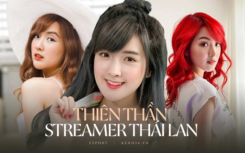 Ngắm nhan sắc nữ thần streamer mới của Thái Lan, xinh đẹp và nổi tiếng chẳng kém cạnh hot girl Nene