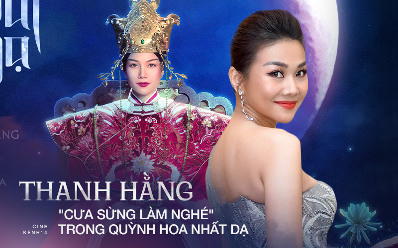 Sắm vai hoàng hậu 16 tuổi, Thanh Hằng có &quot;cưa sừng làm nghé&quot; ở phim mới Quỳnh Hoa Nhất Dạ?