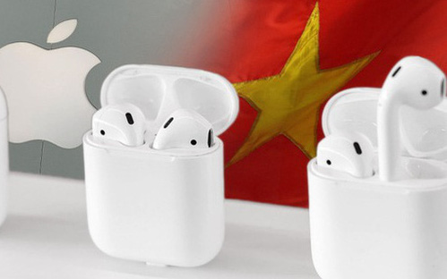 Nghe tin Apple sẽ lắp rắp AirPods tại Việt Nam, dân mạng Trung Quốc '"sôi sục" bàn tán tranh cãi