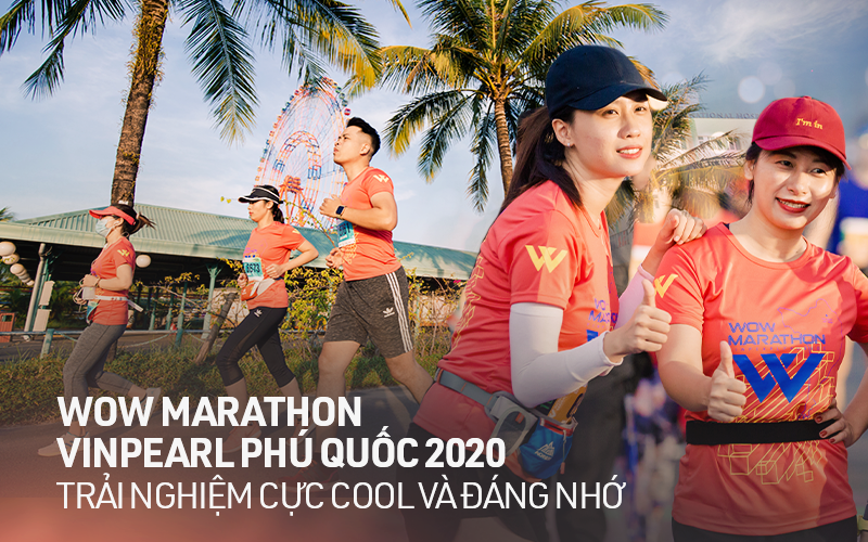 360 độ cùng WOW Marathon Vinpearl Phú Quốc 2020: Trải nghiệm cực cool với đường chạy tuyệt đẹp, kỳ nghỉ dưỡng thể thao trong mơ của mọi nhà đây rồi!