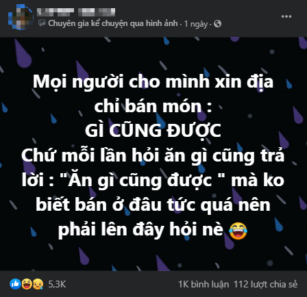 Thanh niên lên mạng hỏi địa chỉ bán món gì cũng được, dân tình vừa hiến kế vừa tranh thủ trải lòng - Ảnh 1.