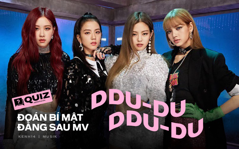 &quot;Cày&quot; MV DDU-DU DDU-DU vượt tỷ view nhưng ít ai biết có đến 8 bí mật gây sốc, fan cứng của BLACKPINK liệu có đoán được không đây?