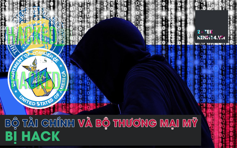 Vụ hack lớn nhất lịch sử nước Mỹ, Bộ Thương mại và Bộ Tài chính nghi ngờ bị hacker Nga xâm nhập đánh cắp dữ liệu?