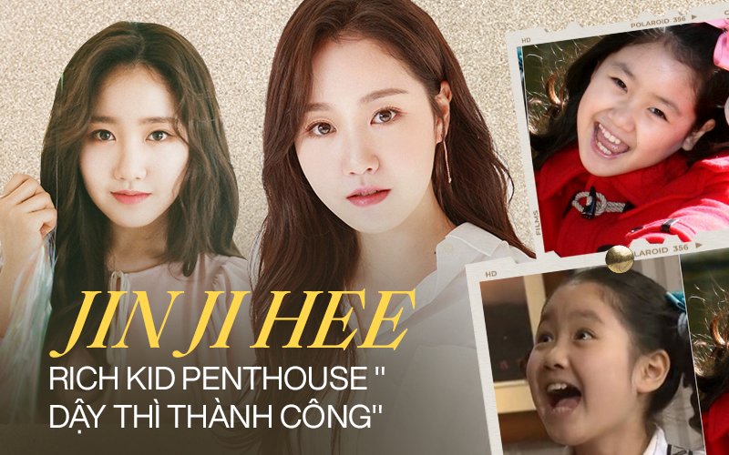 Sao nhí xấc láo nhất Gia Đình Là Số 1 lột xác thành “rich kid” Penthouse Jin Ji Hee: Đã dậy thì ngoạn mục còn có thành tích khủng ở trường danh giá