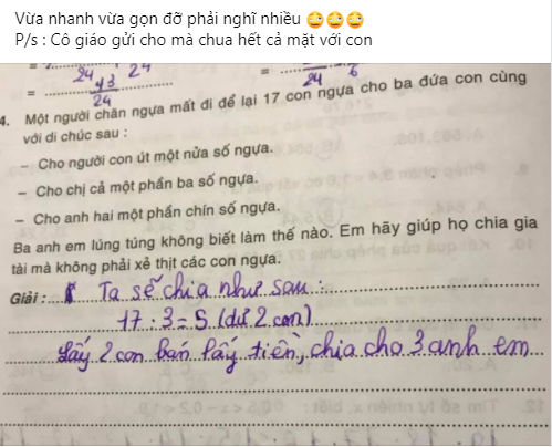 Hỏi: Chia đều 17 con ngựa cho 3 người?, đáp án thông minh của cậu nhóc khiến giáo viên cười lăn, còn bà mẹ thì chua mặt quá! - Ảnh 1.