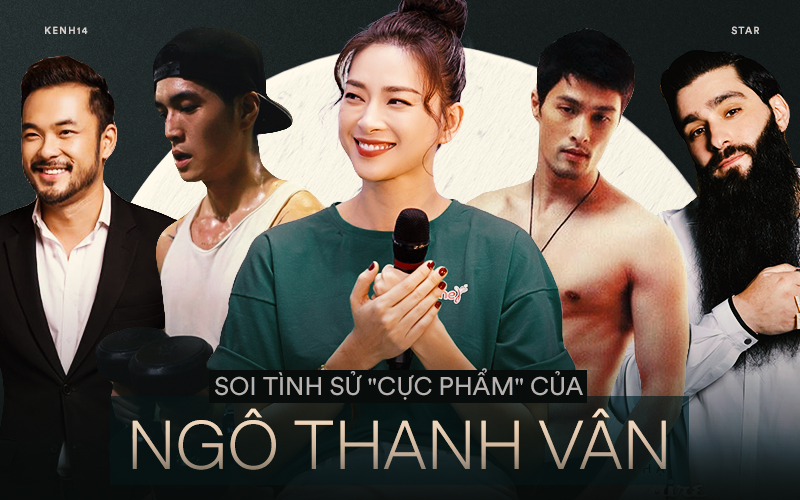 Soi tình sử Ngô Thanh Vân trước khi lộ “hint” với Huy Trần: Hết tài tử cực phẩm đến đạo diễn quốc tế, ồn ào nhất là tin đồn người thứ 3