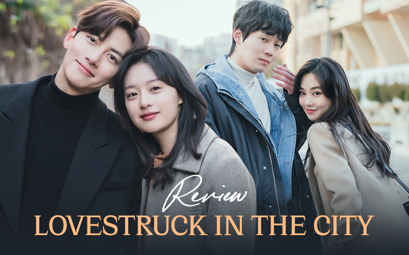 Lovestruck In The City: Ji Chang Wook - Kim Ji Won đẹp đôi xuất sắc, phim ngọt &quot;tiểu đường&quot; kết một năm đầy drama!
