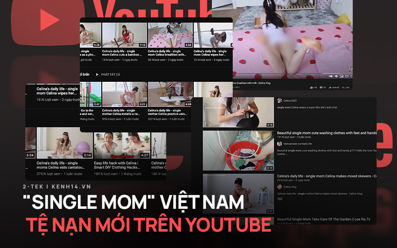 Hàng loạt video phản cảm, khoe thân nhạy cảm gắn mác &quot;single mom Việt&quot; tràn ngập YouTube