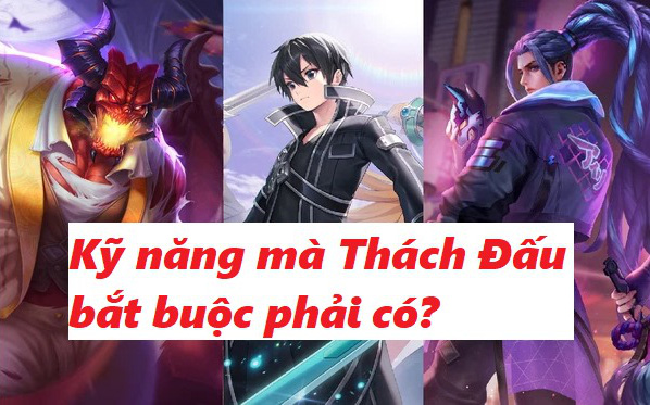 Liên Quân Mobile: Kỹ năng quan trọng nhất mà mọi Thách Đấu &quot;xịn&quot; đều phải có, game thủ phải học ngay nếu muốn leo rank nhanh chóng