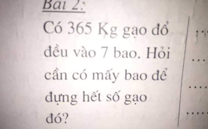 Bài toán tiểu học tính số bao gạo câu trả lời đi trước, câu hỏi đi sau khiến dân mạng tức anh ách, nhưng nghe giải thích xong lại thấy hợp lý