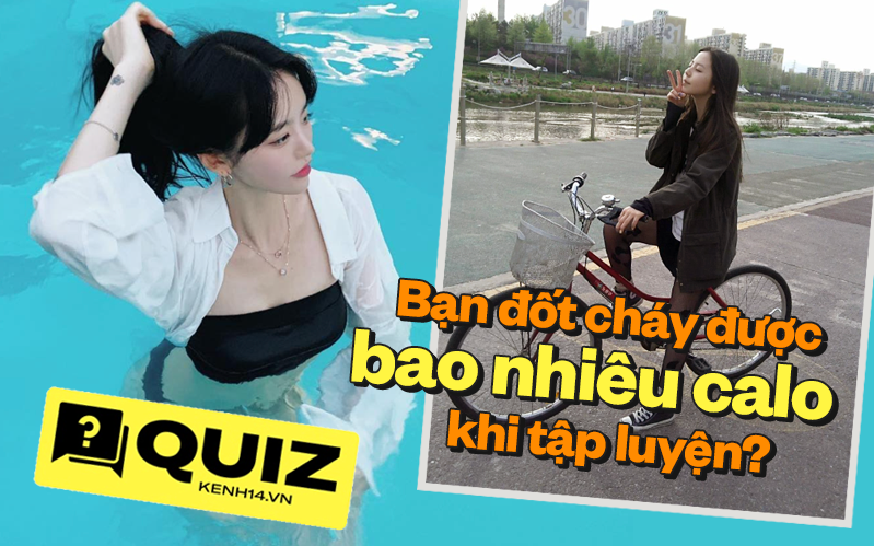 Quiz: Đố biết nhảy dây, bơi lội, đạp xe... giúp bạn đốt cháy được bao nhiêu calo nào?