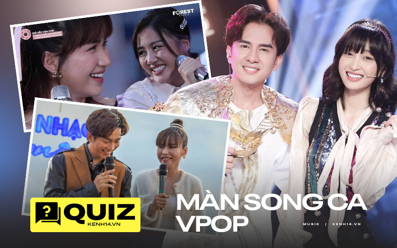 Bạn biết gì về những bản song ca &quot;khuấy đảo&quot; Vpop dạo gần đây?