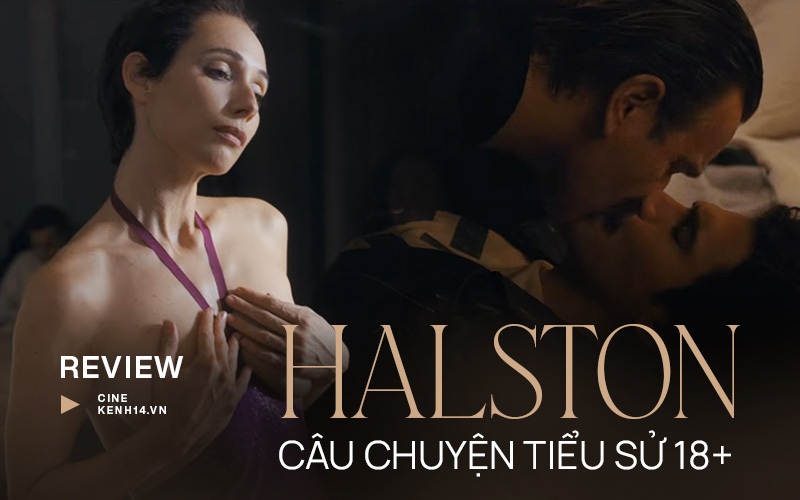 Phim 18+ Halston: Đằng sau mác &quot;phim người lớn trá hình&quot; là bi kịch của thế giới thời trang trụy lạc phồn hoa