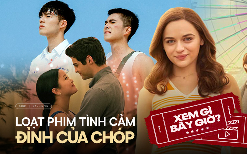 10 phim tình cảm &quot;đỉnh của chóp&quot; để cày tại nhà: Từ tuổi teen đẹp như mơ tới &quot;bom sex&quot; hừng hực, đảm bảo trằn trọc cả đêm!