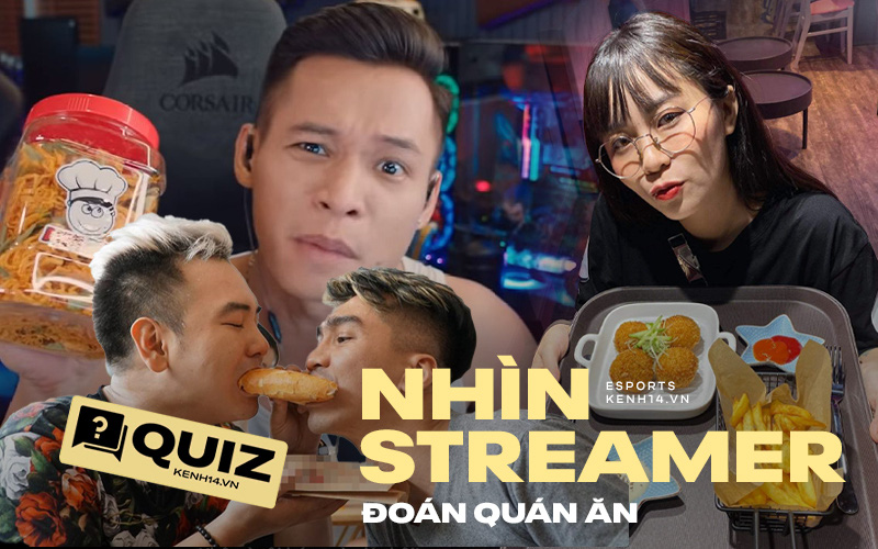 Thử tài fan cứng của các hot streamer Việt, bạn đã biết hết hàng quán nổi tiếng của idol chưa?