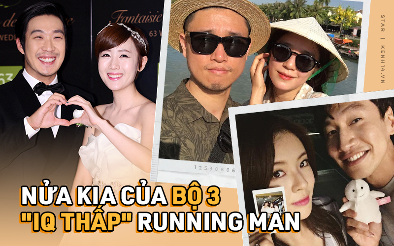 &quot;Nửa kia&quot; xuất chúng của top 3 IQ đội sổ Running Man: Kwang Soo và Haha &quot;vớ&quot; được toàn sao hot, phu nhân Gary đẹp như minh tinh