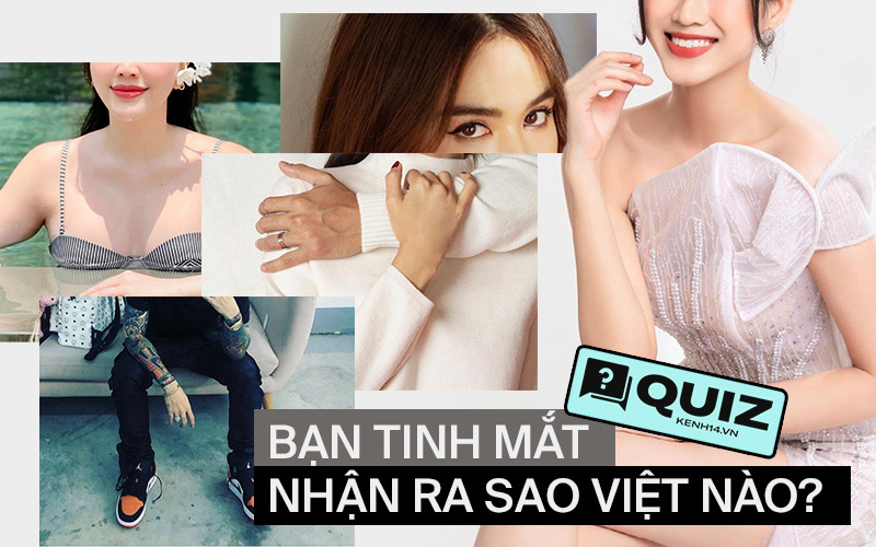 Đừng tự nhận là fan cứng nếu không nhận diện được sao Vbiz thông qua 1 chi tiết, nhân vật số 3 và 5 là khó nhất!