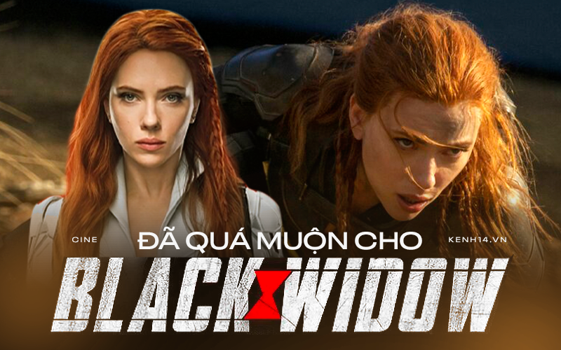 Black Widow: Làm phim nữ siêu anh hùng quá khó, hay Góa Phụ Đen không đủ quan trọng với Marvel?