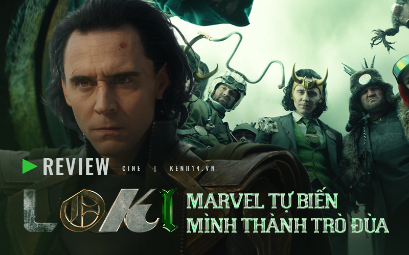 Loki: Một lần hiếm hoi Marvel tự biến mình thành trò đùa