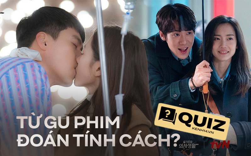 QUIZ: Từ gu phim Hàn tiết lộ tính cách mỗi người, kết quả có khiến bạn hú hồn không?