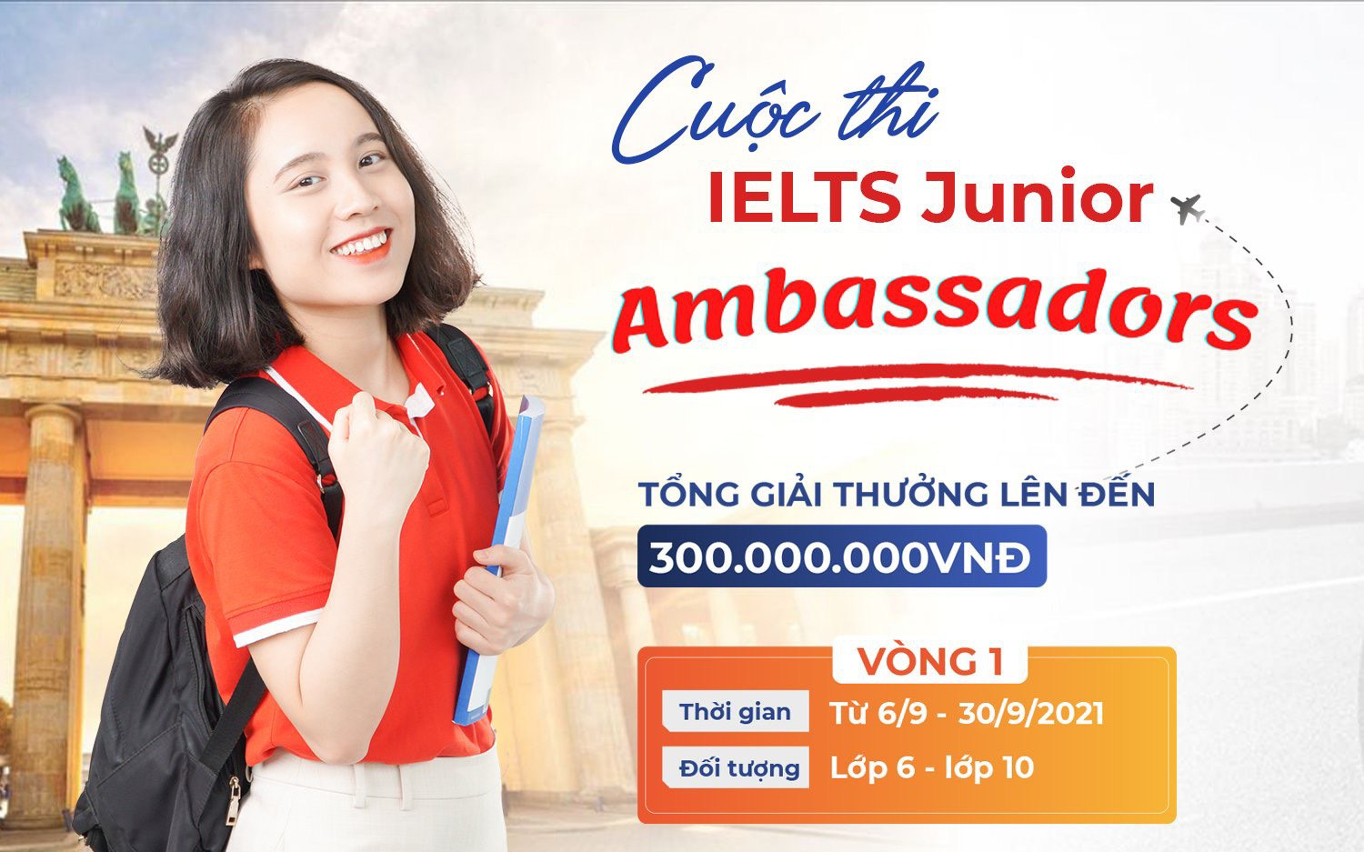 Đại sứ thương hiệu IELTS Junior - Cuộc thi Gen Z không thể bỏ qua